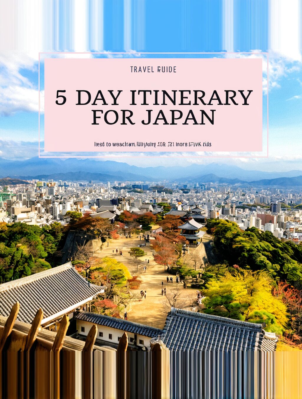 5 day itinerary japan with kids