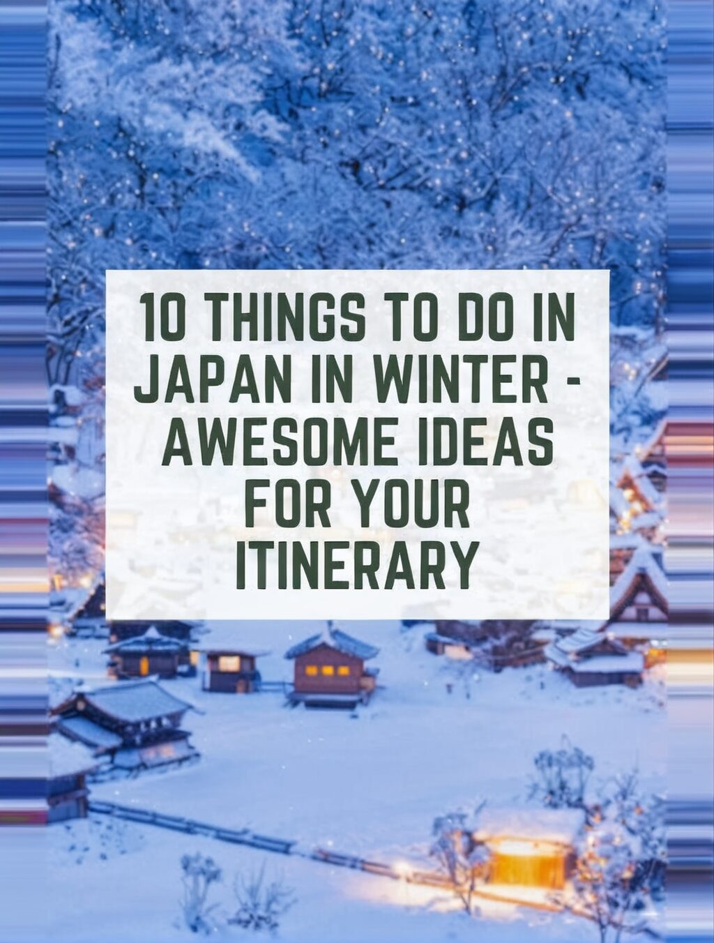 japan winter itinerary december